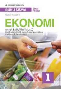 Image of Buku Siswa Ekonomi Untuk SMA/MA Kelas X