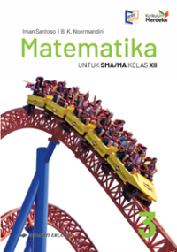 Image of Matematika Untuk SMA/MA Kelas XII Kurikulum Merdeka